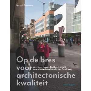 Op de bres voor architectonische kwaliteit