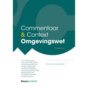 Commentaar & Context Omgevingswet