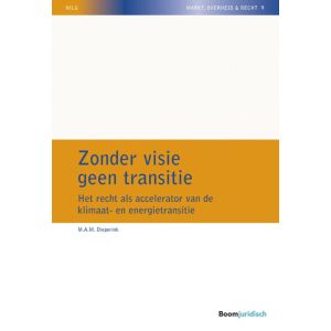 Zonder visie geen transitie