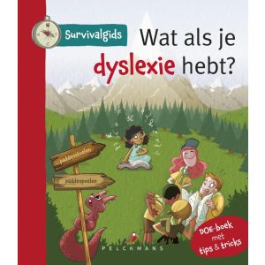 Survivalgids - Wat als je dyslexie hebt