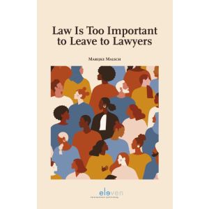 Law is Too Important to Leave to Lawyers