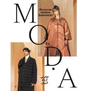 MO A. Moroccan Fashion Statements