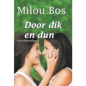 Door dik en dun - Groteletterboek