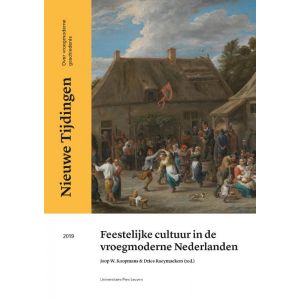 Feestelijke cultuur in de vroegmoderne Nederlanden