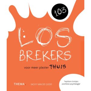 103 Losbrekers voor meer plezier thuis