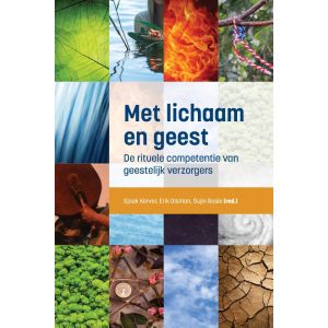 Met lichaam en geest