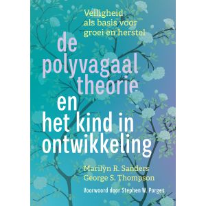 De polyvagaaltheorie en het kind in ontwikkeling