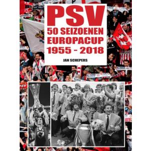 psv-50-seizoenen-europacup-9789463184717