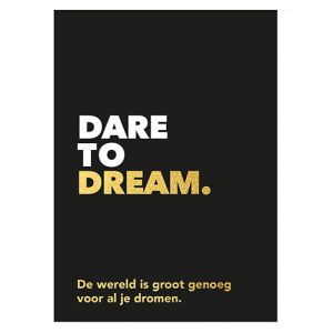 Dare to dream