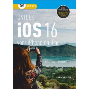 Ontdek de iPhone - bijgewerkt voor iOS 16