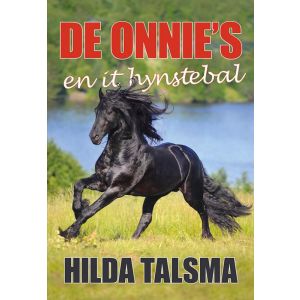 De Onnie‘s en it hynstebal