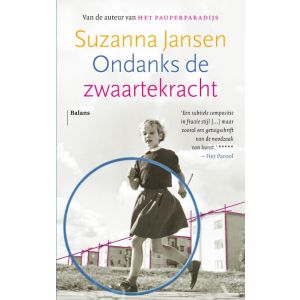 Ondanks de zwaartekracht