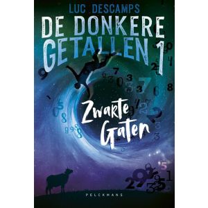 De donkere getallen 1: Zwarte gaten