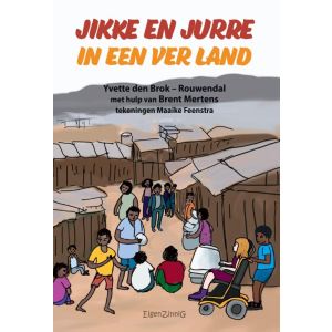 Jikke en Jurre in een ver land