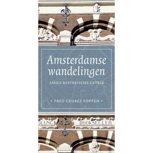 Amsterdamse wandelingen langs historische gevels