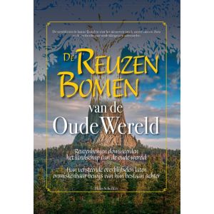 De Reuzenbomen van de Oude Wereld