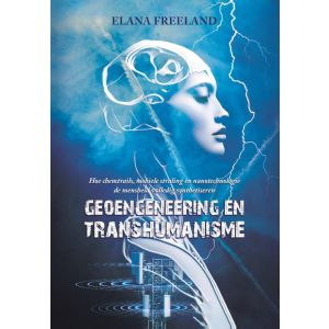 Geoengineering en Transhumanisme