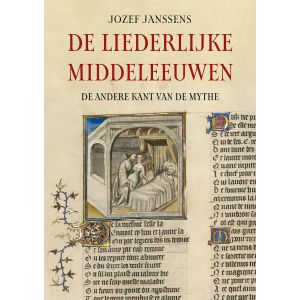 De liederlijke middeleeuwen