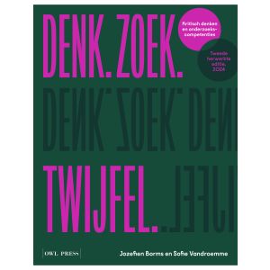 Denk. Zoek. twijfel.