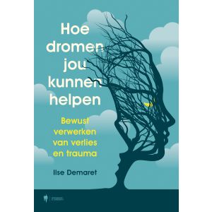 Hoe dromen jou kunnen helpen