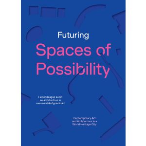 Spaces of Possibility - Triënnale Brugge 2024