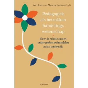 Pedagogiek als betrokken handelingswetenschap