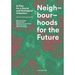 Neighbourhoods for the Future