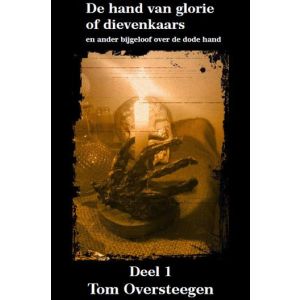 De hand van glorie of dievenkaars