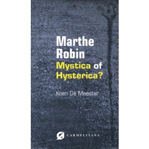 marthe-robin-mystica-of-hysterica-9789492434227