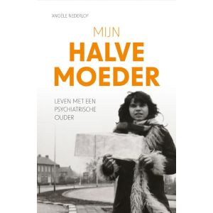 Mijn halve moeder