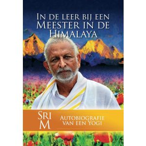 In de leer bij een Meester in de Himalaya