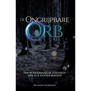 De Ongrijpbare Orb