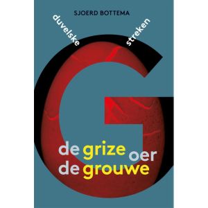 De grize oer de grouwe