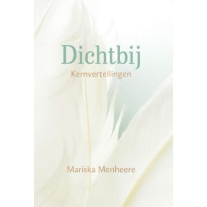 Dichtbij