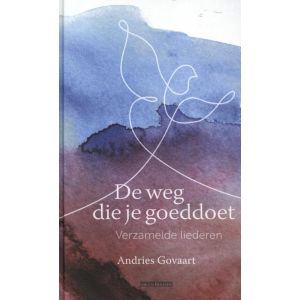 De weg die je goeddoet