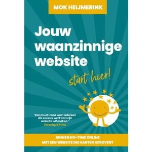 JOUW WAANZINNIGE WEBSITE