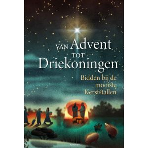 Van Advent tot Driekoningen