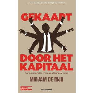 Gekaapt door het kapitaal