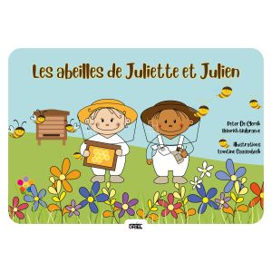 Les abeilles de Juliette et Julien