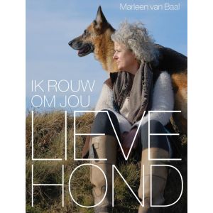 Lieve hond, ik rouw om jou