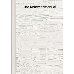 The Knitwear Manual