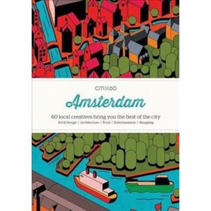 CITIx60 City Guides - Amsterdam (Upated Edition)