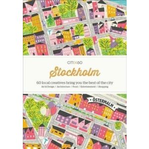 CITIx60 City Guides - Stockholm (Updated Edition)